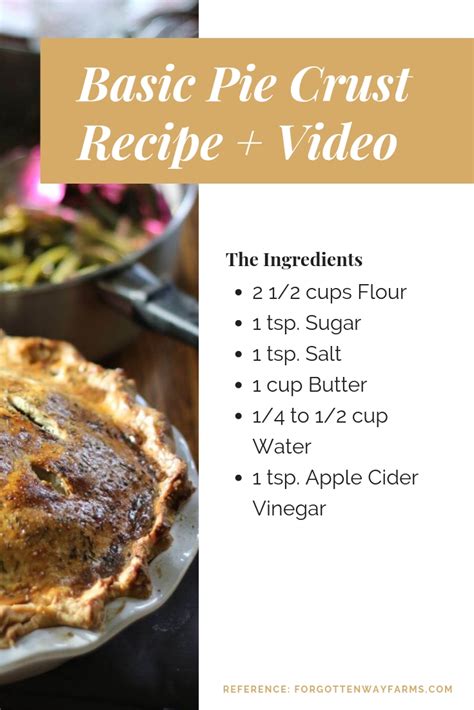 Basic Pie Crust Recipe | Video Tutorial - Forgotten Way Farms