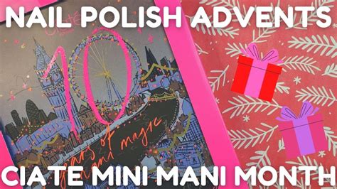 Ciate London Mini Mani Month 2022 Advent Calendar | Unboxing + Swatches | Vlogmas Day 28 - YouTube