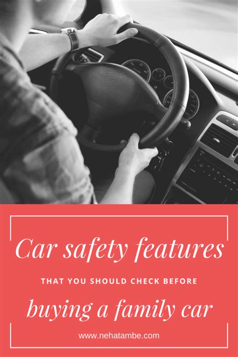 Car safety features that you should check before buying a family car ...