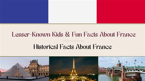 Lesser-Known Kids & Fun Facts About France | Historical Facts About France