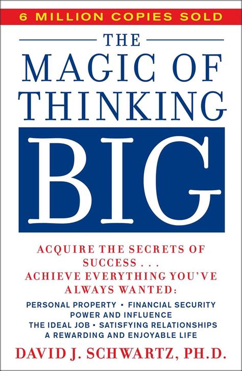 The Magic of Thinking Big: David J. Schwartz: 9780671646783: Amazon.com: Books | Success books ...