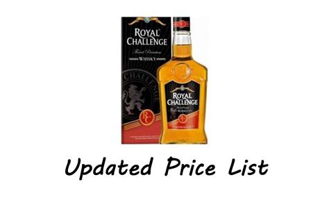 Royal Challenge Whisky Price in India - (Updated List)