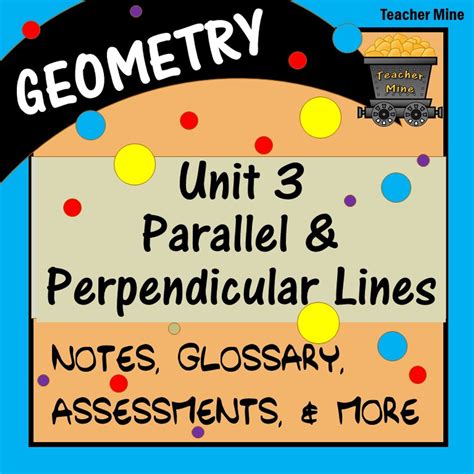 Parallel & Perpendicular Lines (Geometry - Unit 3)