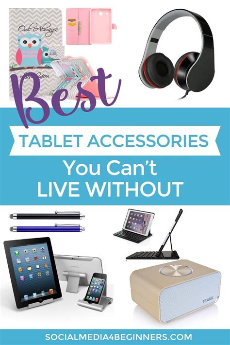 A list of the best Tablet Accessories you can't live without, tools ...