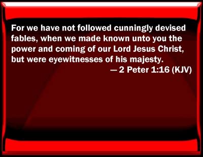 Bible Verse Powerpoint Slides for 2 Peter 1:16