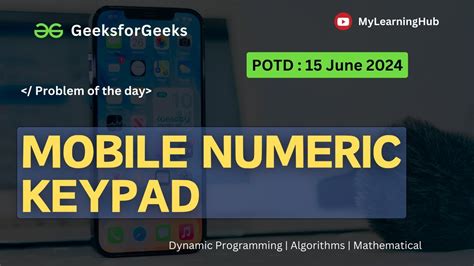 GFG-POTD | 📱Mobile numeric keypad 🔢 using Java | Dynamic Programming | Algorithms | Java - YouTube