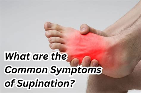 What are the Common Symptoms of Supination? - Oskar Shoes