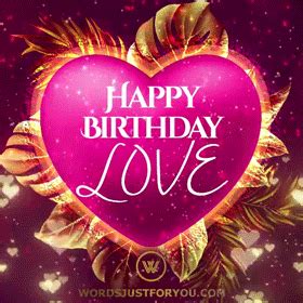 Happy Birthday Love Gif - 7639 » WordsJustforYou.com - Original Creative Animated GIFs