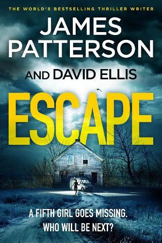 Escape by James Patterson | Waterstones