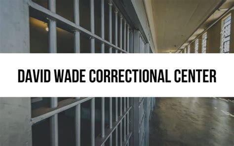 David Wade Correctional Center: Louisiana Rehabilitation