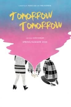 ‎Tomorrow, Tomorrow (2020) directed by Katie Schiller • Film + cast ...