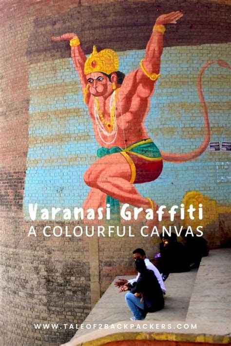 Varanasi Street Art - Adding colour with Graffitis and Art | T2B