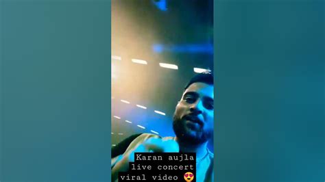 karan aujla live concert video 😍 #karanaujla #shorts #1Trending - YouTube