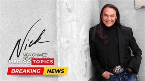 How did Nick Chavez die? Popular hair stylist cause of death revealed