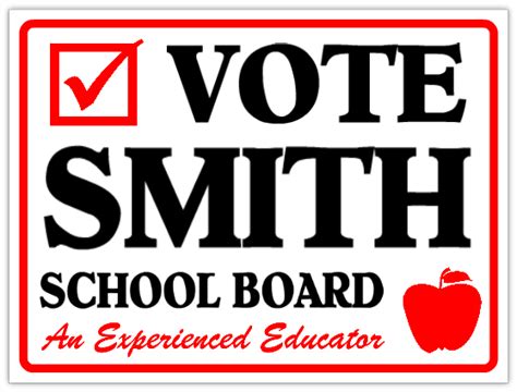 Vote For School Board - Campaign Sign Template