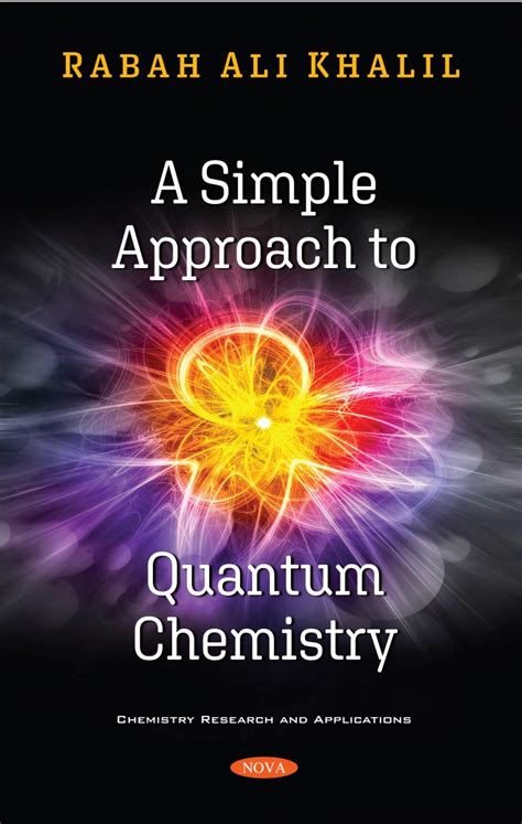 A Simple Approach to Quantum Chemistry – Nova Science Publishers