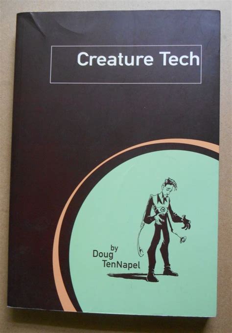 Creature Tech by Doug Tennapel (2003, Paperback) (Creator of Earthworm ...