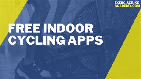 The Best Free Indoor Cycling Apps: 4 Free Apps To Help Get You Moving ...