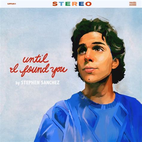 Until I Found You - Stephen Sanchez | Music album covers, I found you ...