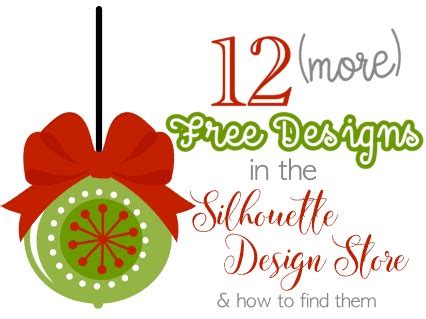 12 (MORE) Free Silhouette Studio Designs from the Design Store ...