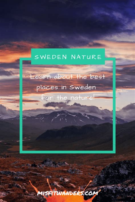 Sweden Nature Discover the Hidden Gems of Sweden's Nature