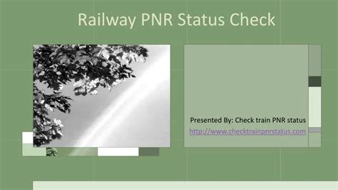 PPT - IRCTC PNR status check online PowerPoint Presentation, free download - ID:7311354