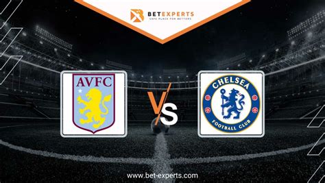 Aston Villa vs Chelsea Prediction, Tips & Odds by Bet Experts