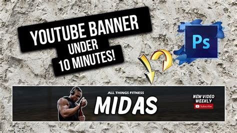 How to create a FITNESS YOUTUBE BANNER Under 10 MINUTES! | Adobe ...