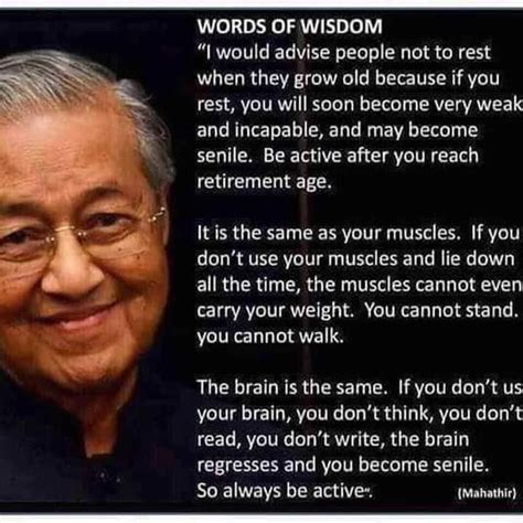 Inspirational words...of Mahathir Mohamad (PM of Malaysia ...