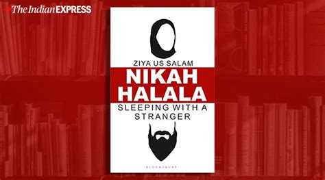 ‘Nikah halala distorted into a game of lust’: A new book looks at a ...