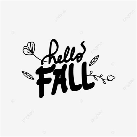 Hand Drawn Fall Vector Hd PNG Images, Hello Fall Hand Drawn Text Art Design, Hello Fall Text Png ...