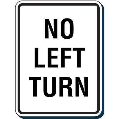 No Left Turn Sign | Emedco