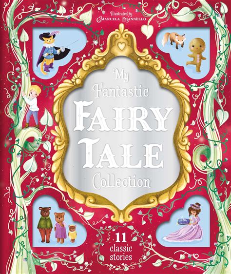 My Fantastic Fairy Tale Collection | Book by IglooBooks, Emanuela Mannello | Official Publisher ...
