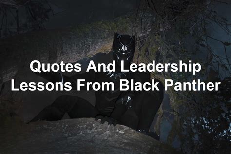 Quotes And Leadership Lessons From Black Panther | Joseph Lalonde