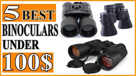 Top 5 Best Budget Binoculars Under 100$ - YouTube