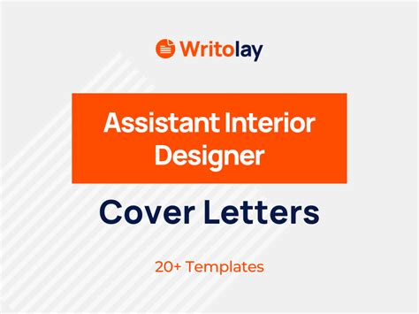 Assistant Interior Designer Cover Letter: 4 Templates - Writolay