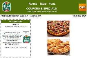 Round Table Pizza - Pizza Coupons for Tacoma, UP, Lacey.