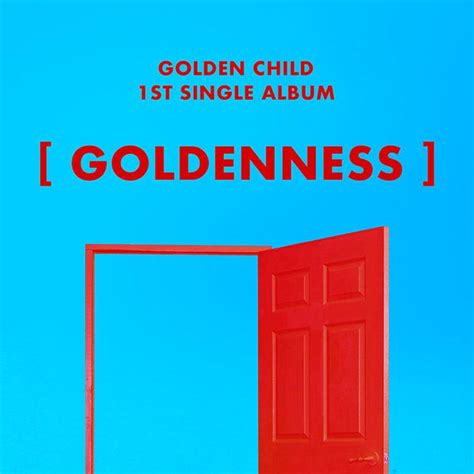 GOLDEN CHILD 1ST SINGLE ALBUM 'GOLDENNESS' + POSTER – KPOP REPUBLIC