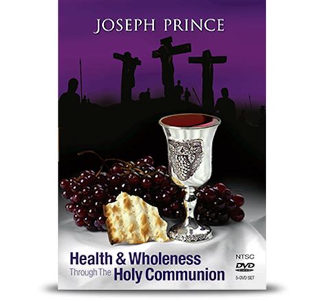 Joseph Prince Holy Communion : Health and Wholeness through the Holy ...