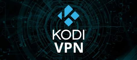 How to use vpn with Kodi - - vpnXpert.com