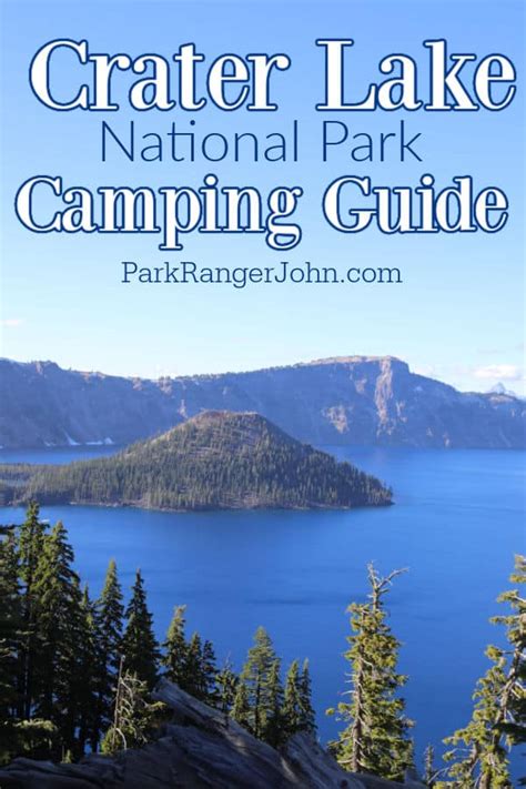 Crater Lake National Park Camping Guide | Park Ranger John