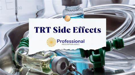 TRT Side Effects | Risks, Warnings & Advice - Professional Prescription ...