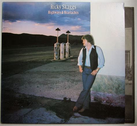 el Rancho: Highways & Heartaches - Ricky Skaggs (1982)