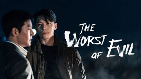 K-Drama The Worst of Evil: Release Date, Cast and Much More