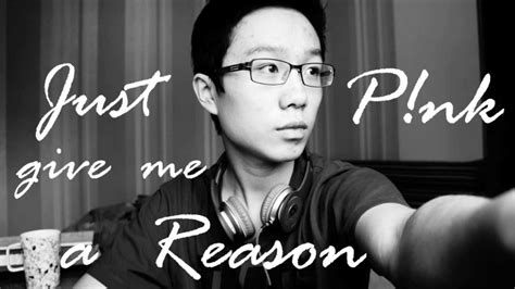 PINK - JUST GIVE ME A REASON COVER (BY BARRIE) - YouTube