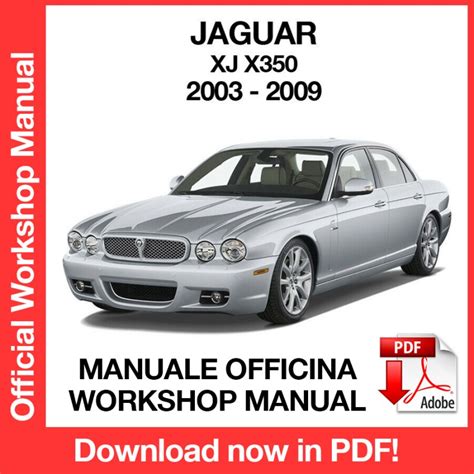 Workshop Manual Jaguar XJ X350 (2003-2009) (EN)