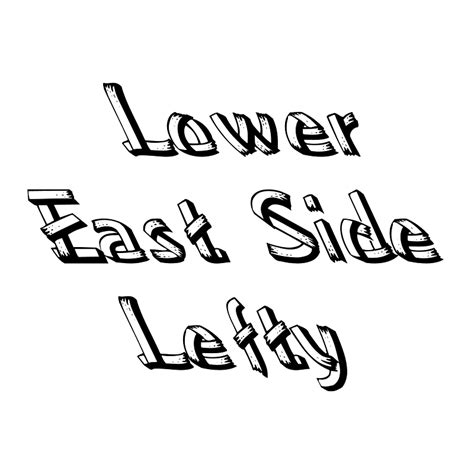 Lower East Side Lefty font - Free fonts on Creazilla | Creazilla