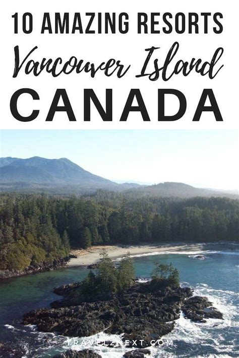 10 Incredible Vancouver Island Resorts | Vancouver island resorts, Vancouver island, California ...