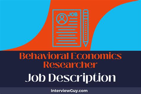 Behavioral Economics Researcher Job Description [Updated for 2024]