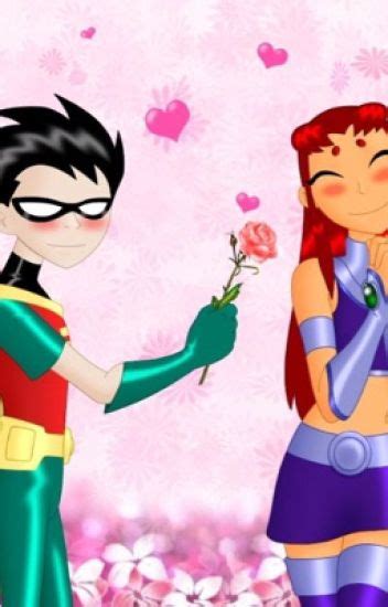 Starfire X Robin ( Fanfiction ) - fanfiction___love - Wattpad